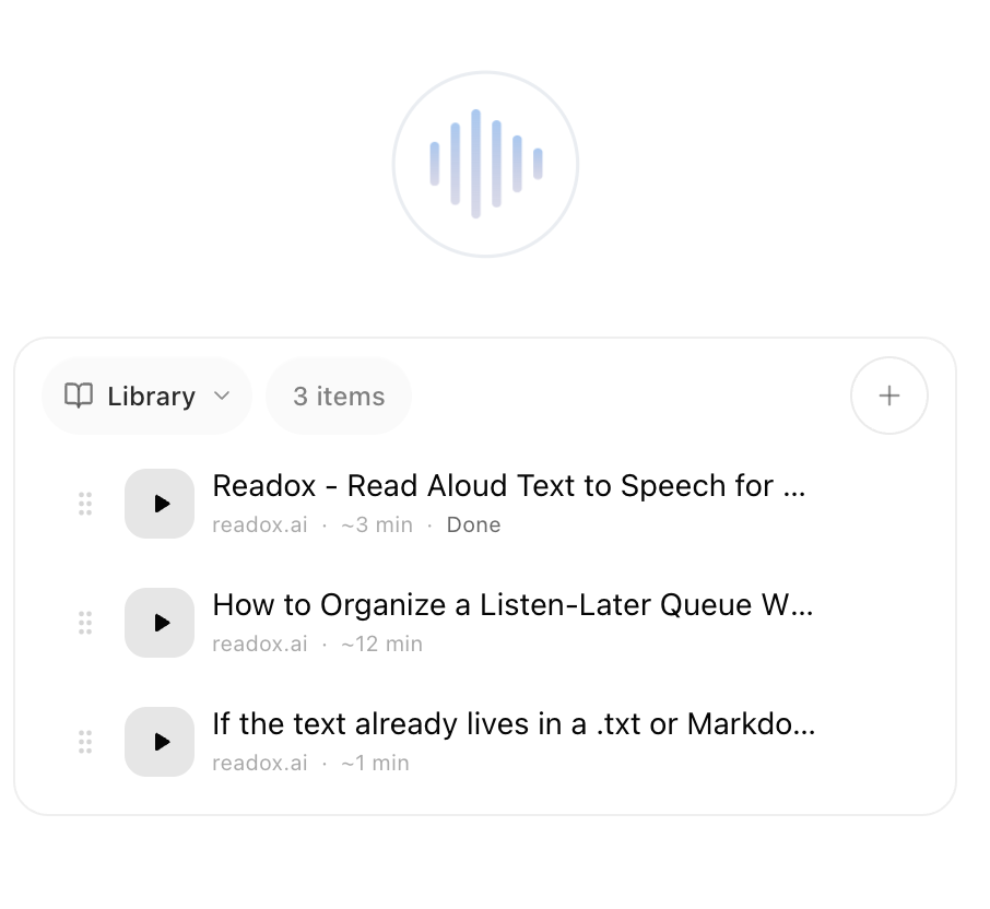 Readox library view showing saved items with durations, progress, and reorder handles.
